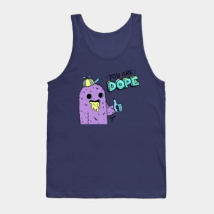 You Are Dope 90s Nostalgia Monster Boy Tank Top